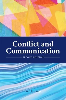 Konfliktus és kommunikáció - Conflict and Communication