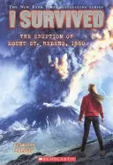 Túléltem a St. Helens-hegy kitörését, 1980 - I Survived the Eruption of Mount St. Helens, 1980