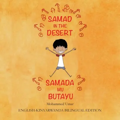 Samad a sivatagban: Angol-Kinyarwanda kétnyelvű kiadás - Samad in the Desert: English-Kinyarwanda Bilingual Edition