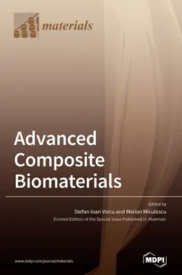 Fejlett kompozit bioanyagok - Advanced Composite Biomaterials