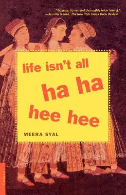 Az élet nem csak Ha Ha Hee Hee Hee - Life Isn't All Ha Ha Hee Hee