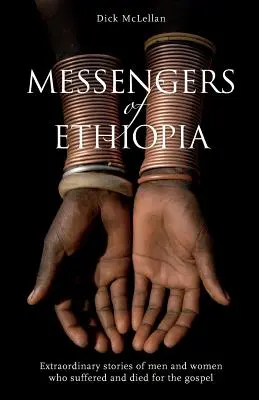 Etiópia hírnökei - Messengers of Ethiopia