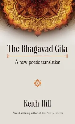 A Bhagavad Gítá: Egy új költői fordítás - The Bhagavad Gita: A new poetic translation