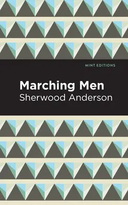 Marching Men