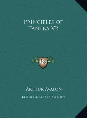 A Tantra alapelvei V2 - Principles of Tantra V2