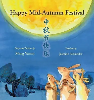 Boldog ősz közepi fesztivált - Happy Mid-Autumn Festival