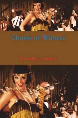 A tanú felhői - Clouds of Witness