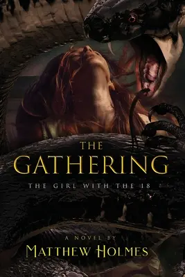 A gyülekező (A 18-as lány) - The Gathering (The Girl With the 18)