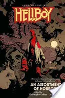 Hellboy: Sbírka hrůz - Hellboy: An Assortment of Horrors