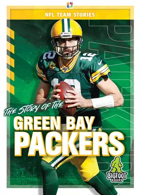 A Green Bay Packers története - The Story of the Green Bay Packers