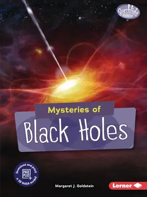 A fekete lyukak rejtélyei - Mysteries of Black Holes