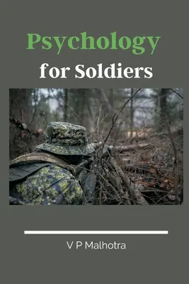 Pszichológia katonáknak - Psychology for Soldiers