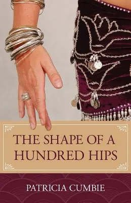 Száz csípő alakja - The Shape of a Hundred Hips