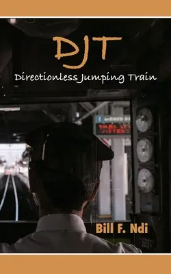 Djt: Directionless Jumping Train