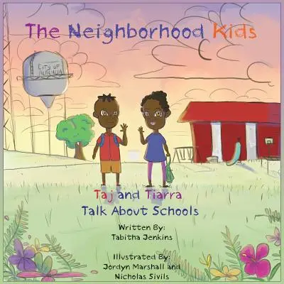 A környékbeli gyerekek: Taj és Tiarra beszélgetnek az iskolákról - The Neighborhood Kids: Taj and Tiarra Talk About Schools