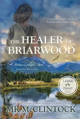 The Healer of Briarwood (nagybetűs kiadás) - The Healer of Briarwood (Large Print)