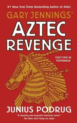 Azték bosszú - Aztec Revenge