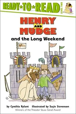 Henry és Mudge és a hosszú hétvége: Olvasásra kész 2. szint - Henry and Mudge and the Long Weekend: Ready-To-Read Level 2