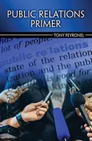 Public Relations alapkönyv - Public Relations Primer