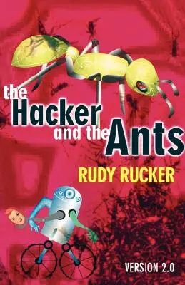 A hacker és a hangyák - The Hacker and the Ants