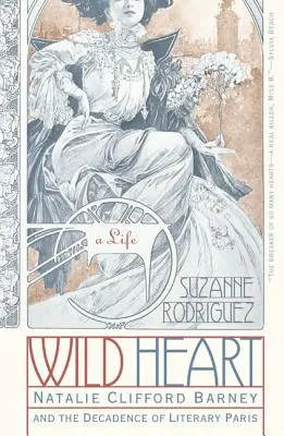 Wild Heart: A Life