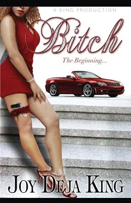 Bitch a kezdet - Bitch the Beginning