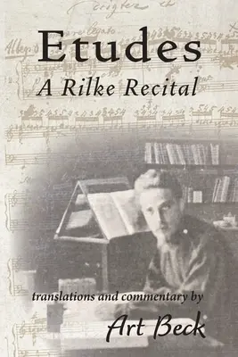 Etűdök: Rilke-estek - Etudes: A Rilke Recital