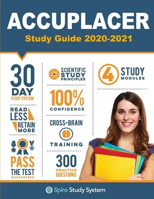 ACCUPLACER Study Guide: Spire Study System & Accuplacer Test Prep Guide with Accuplacer Practice Test Review Questions (Accuplacer gyakorlati teszt felülvizsgálati kérdések) - ACCUPLACER Study Guide: Spire Study System & Accuplacer Test Prep Guide with Accuplacer Practice Test Review Questions