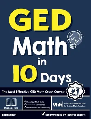 GED Math in 10 Days: A leghatékonyabb GED matematika gyorstalpaló tanfolyam - GED Math in 10 Days: The Most Effective GED Math Crash Course