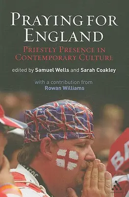 Imádkozás Angliáért: Papi jelenlét a kortárs kultúrában - Praying for England: Priestly Presence in Contemporary Culture