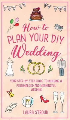 Hogyan tervezd meg a barkács esküvődet - How to Plan Your DIY Wedding