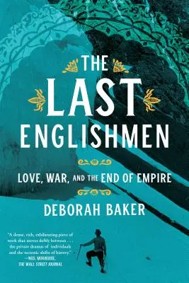 Az utolsó angolok: Szerelem, háború és a birodalom vége - The Last Englishmen: Love, War, and the End of Empire