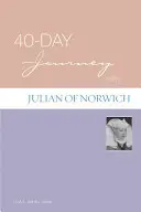 40 napos utazás Julian of Norwich-szal - 40-Day Journey with Julian of Norwich