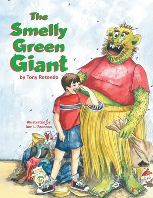 A büdös zöld óriás - The Smelly Green Giant