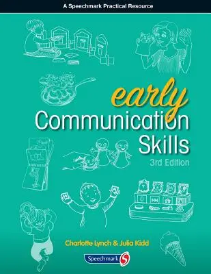 Korai kommunikációs készségek harmadik kiadás - Early Communication Skills Third Edition