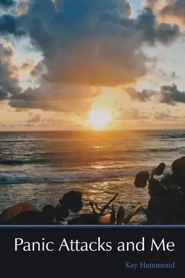 Pánikroham és én - Panic Attacks and Me