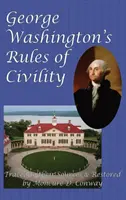 George Washington udvariassági szabályai - George Washington's Rules of Civility