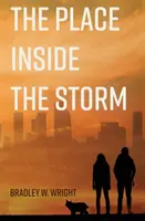 A hely a viharban - The Place Inside the Storm