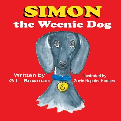 Simon, a Weenie Dog - Simon the Weenie Dog