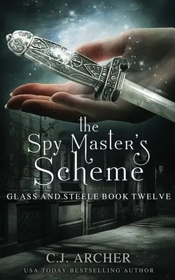 A kémmester terve - The Spy Master's Scheme