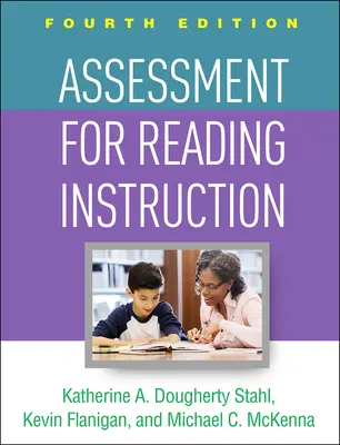 Assessment for Reading Instruction, negyedik kiadás - Assessment for Reading Instruction, Fourth Edition