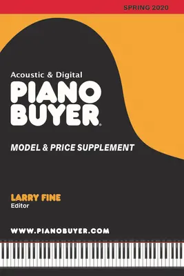 Zongoravásárlói modell és árkiegészítő / 2020 tavasz - Piano Buyer Model & Price Supplement / Spring 2020
