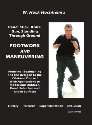 Lábmunka és manőverezés - Footwork and Maneuevering