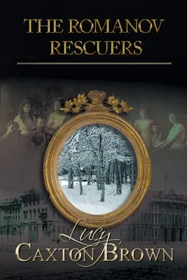 A Romanov-mentők - The Romanov Rescuers