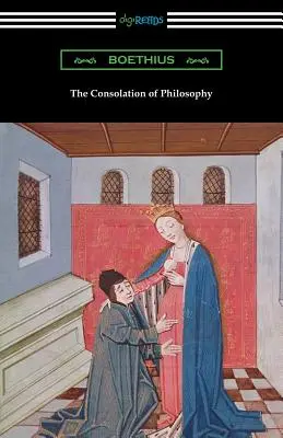 A filozófia vigasztalása - The Consolation of Philosophy