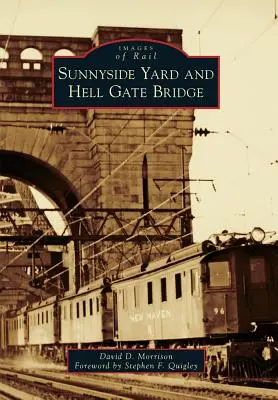 Sunnyside Yard és a Hell Gate híd - Sunnyside Yard and Hell Gate Bridge