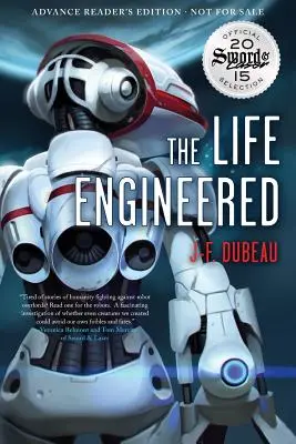 The Life Engineered