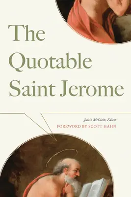 Az idézhető Szent Jeromos - The Quotable Saint Jerome