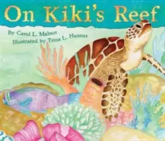 Kiki zátonyán - On Kiki's Reef