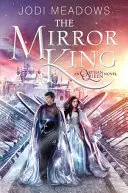 The Mirror King